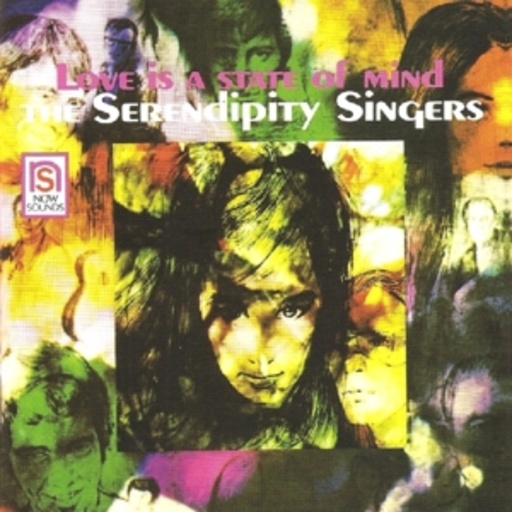 The Serendipity Singers – Love Is A State Of Mind