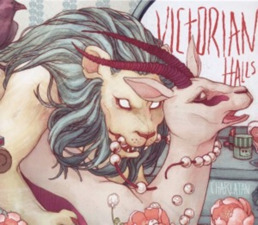 Victorian Halls – Charlatan