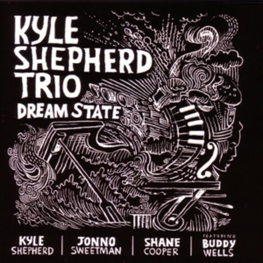 Kyle Shepherd Trio – Dream State