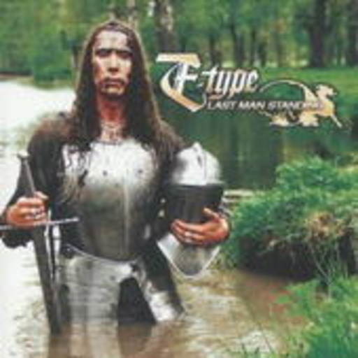 E-Type – Last Man Standing