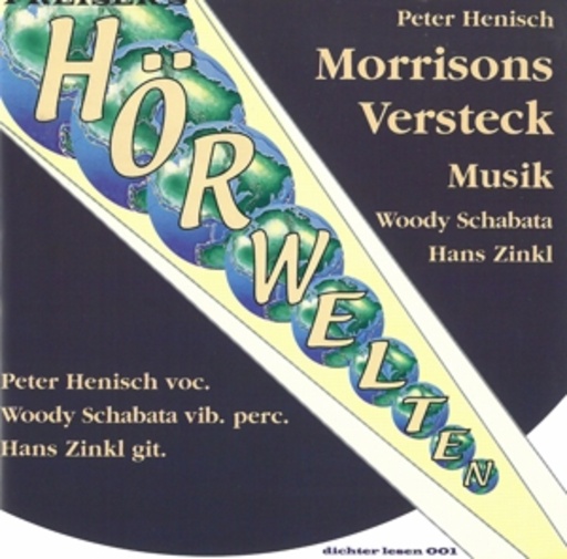 Peter Henisch/Woody Schabata/Hans Zinkl – Morrisons Versteck