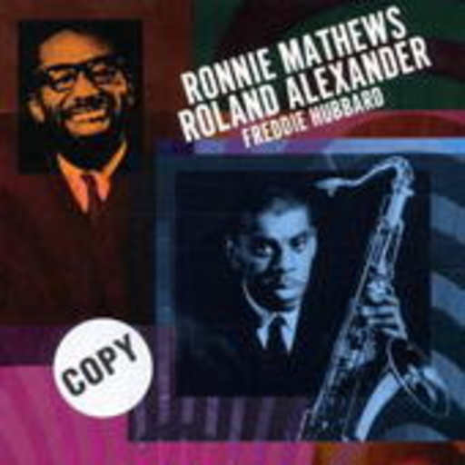 Mathews/Alexander/Hubbard – Ronnie Mathews, R. Alexander
