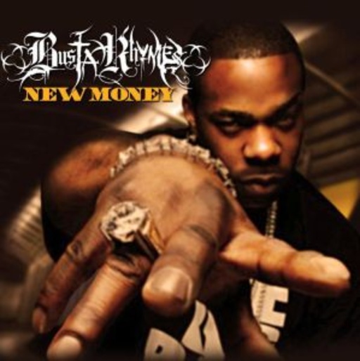 Busta Rhymes – New Money