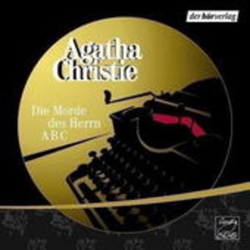 Rainer Bock – Die Morde des Herrn ABC (Gekürzte Lesung)
