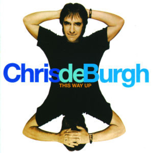 Chris de Burgh – This Way Up