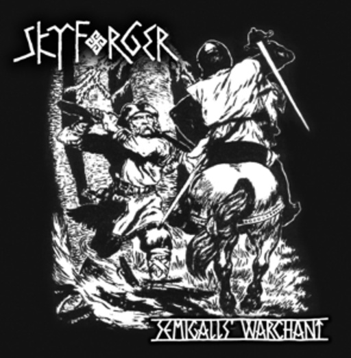 Skyforger – Semigalls Warchant