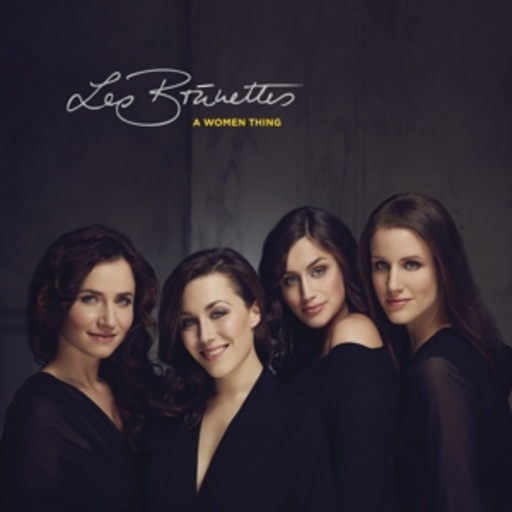 Les Brünettes – A Women Thing