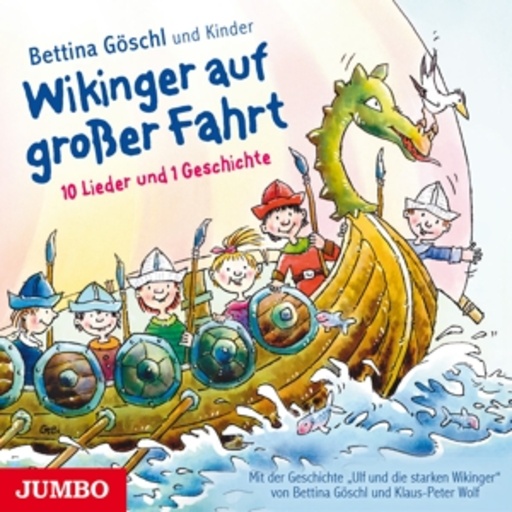 Bettina Göschl – Wikinger auf großer Fahrt