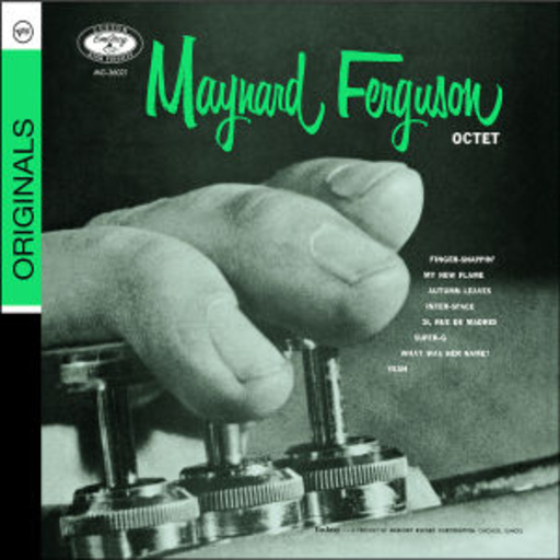 Maynard Ferguson – Octet (Originals)