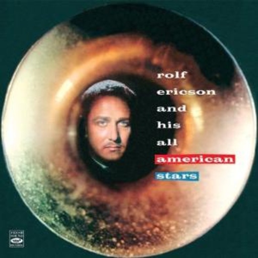Rolf Ericson – His All American Stars