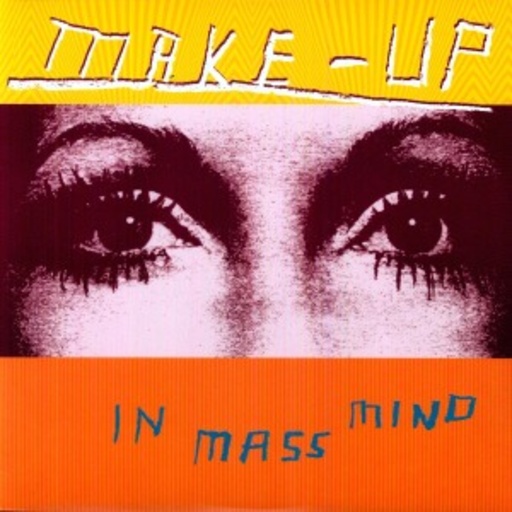 The Make-Up – In Mass Mind