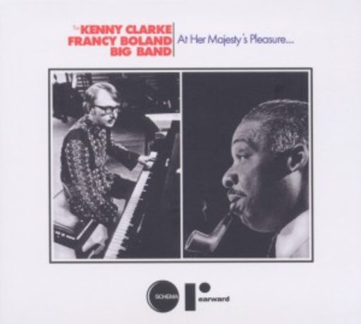 Kenny Clarke & Francy Boland Big Band – At Her Majesty's Pleasure