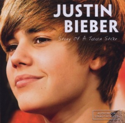 Justin Bieber – Story Of A Teen Star