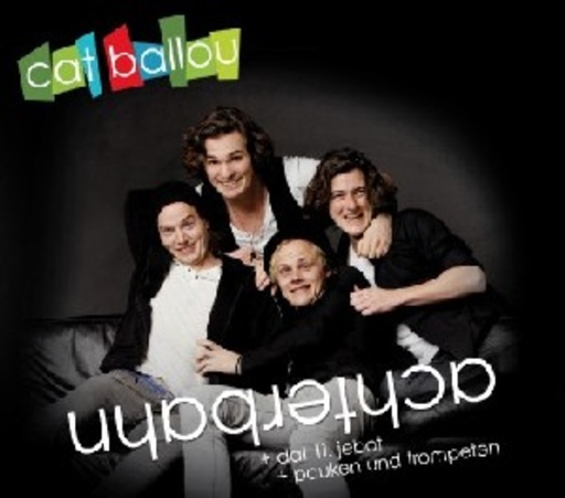 Cat Ballou – Achterbahn