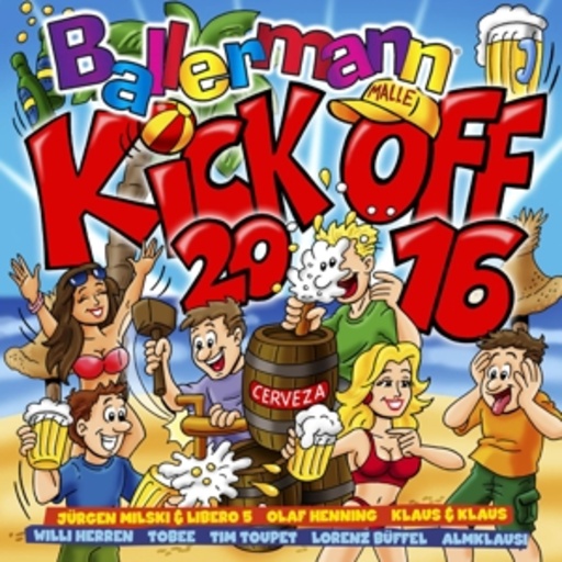 Diverse – Ballermann Kick Off 2016