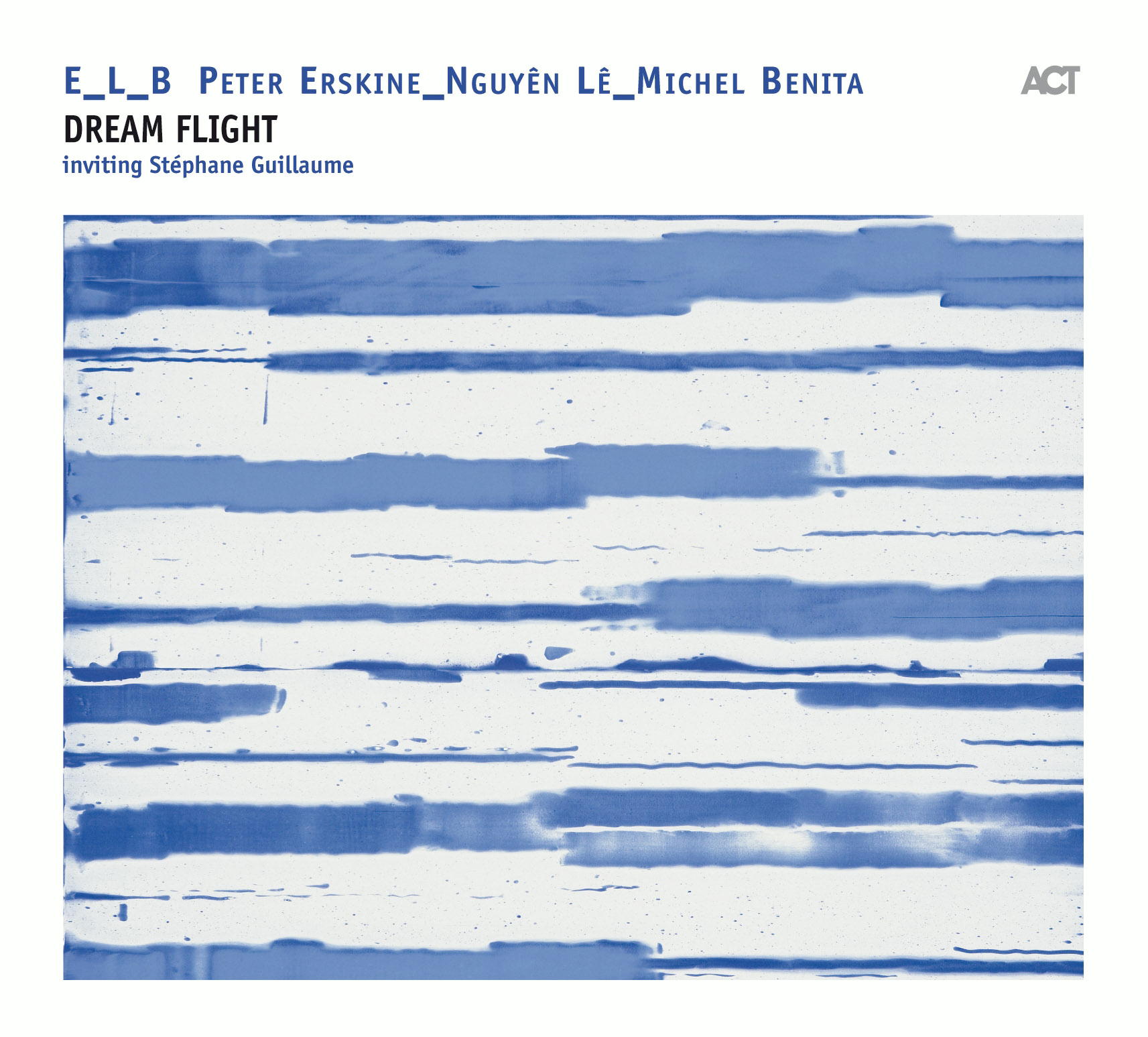 Peter Erskine/Nguyên Lê/M. Benita – E_L_B