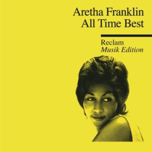 Aretha Franklin – Reclam Musik Edition - All Time Best