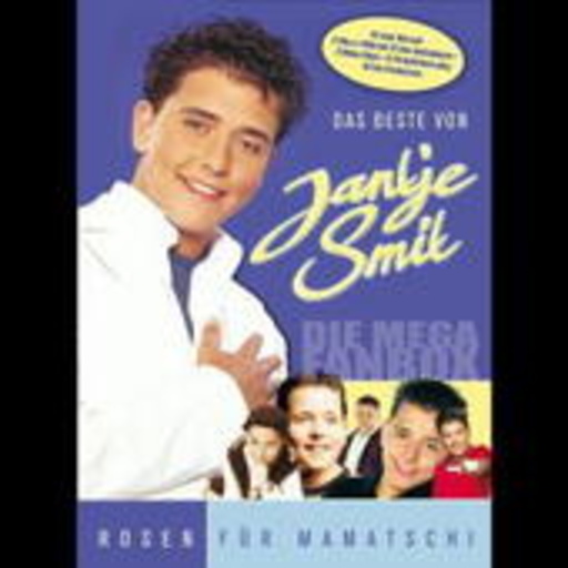 Jantje Smit – Rosen für Mamatschi - Das Beste - Die Mega-Fanbox