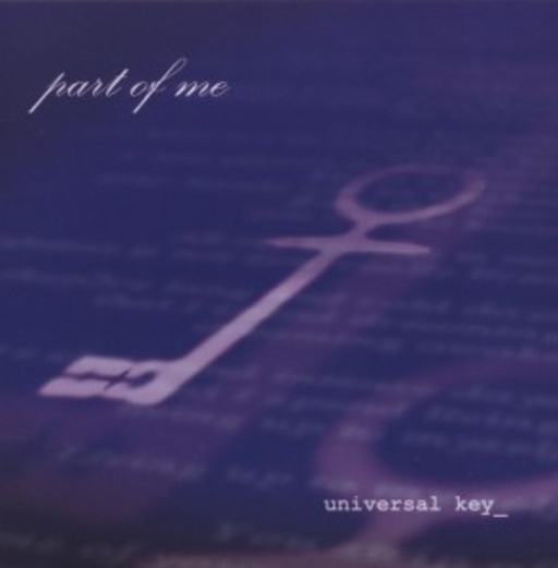 Part Of Me – Universal Key