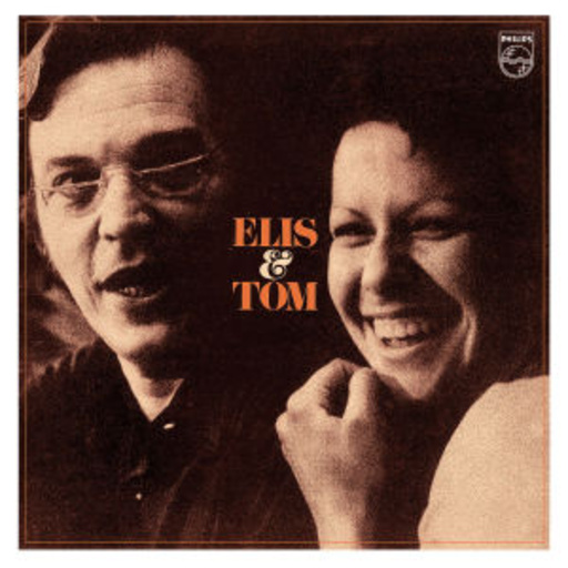 Elis Regina/Antonio Carlos Jobim – Elis & Tom