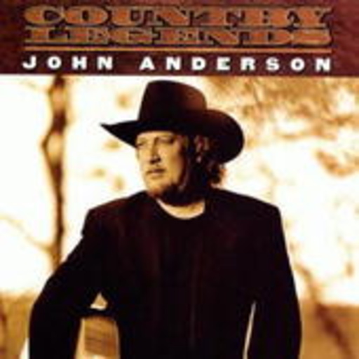 John Anderson – RCA Country Legends - John Anderson