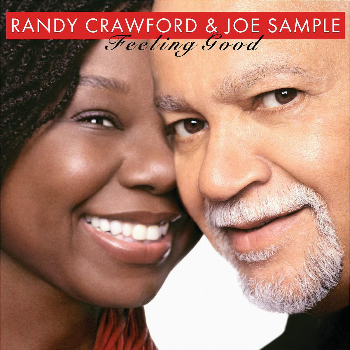 Randy Crawford & Joe Sample – Feeling Good