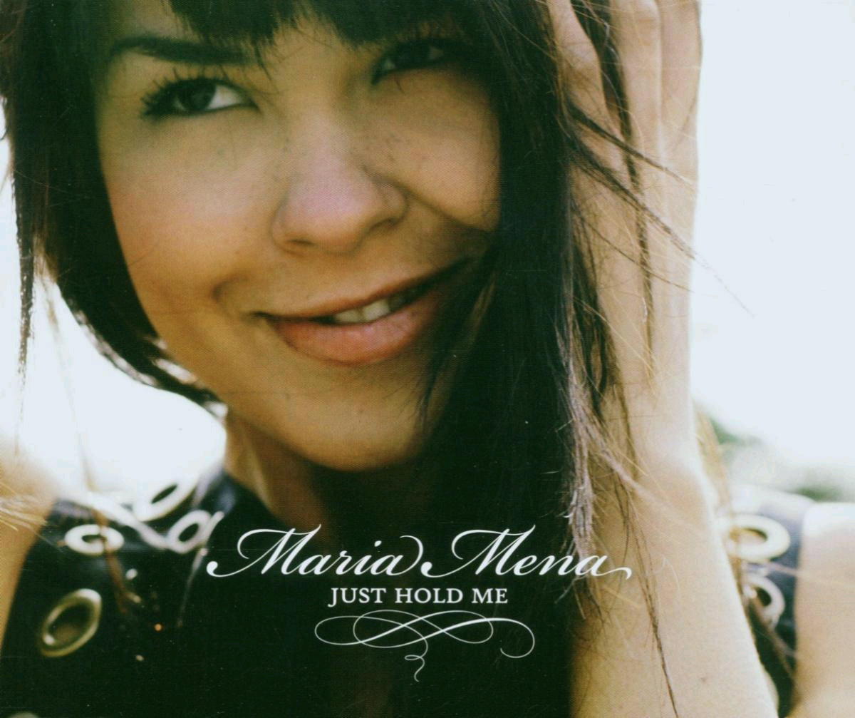 Maria Mena – Just Hold Me