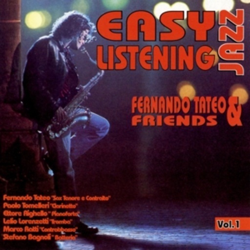 Fernando Tateo & Friends – Easy Listening Jazz