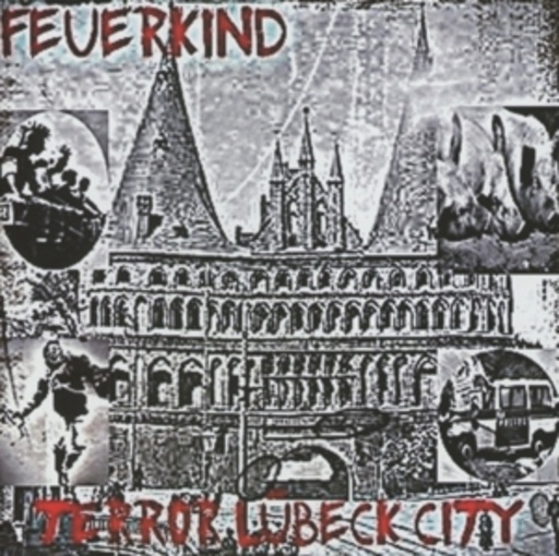 Feuerkind – Terror Lübeck City