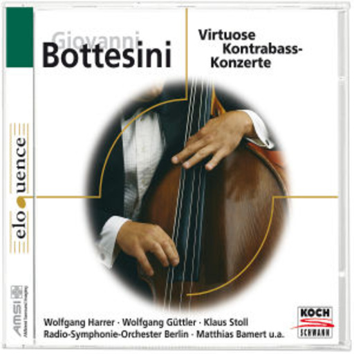 Wolfgang Harrer/Klaus Stoll – Virtuose Kontrabass-Konzerte (Eloquence)