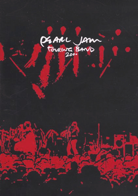 Pearl Jam – Touring Band 2000
