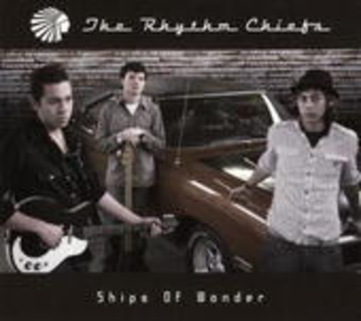 The Rhythm Chiefs – Ships Of Wonder