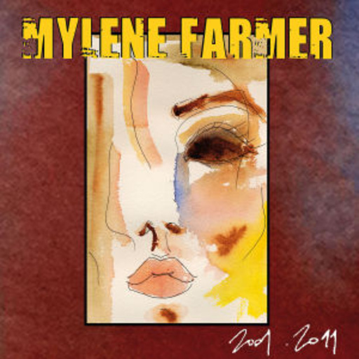 Mylène Farmer – Best Of 2001.2011