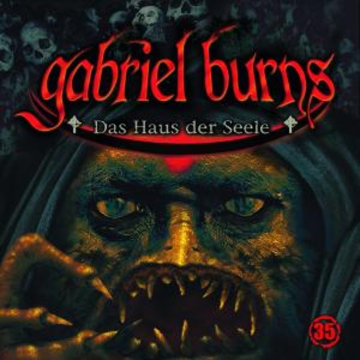 Gabriel Burns – Das Haus der Seele - Folge 35