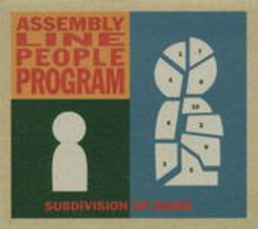 Assembly Line People Program – Subdivision Of Being