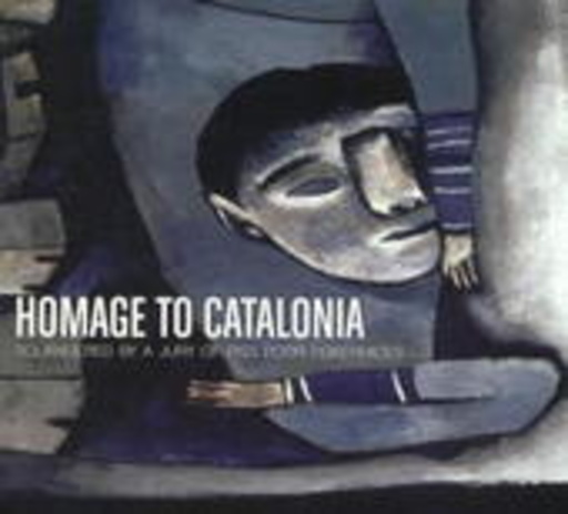 Homage To Catalonia – Squandered By A Jury Of Piss Poor Pokerfaces