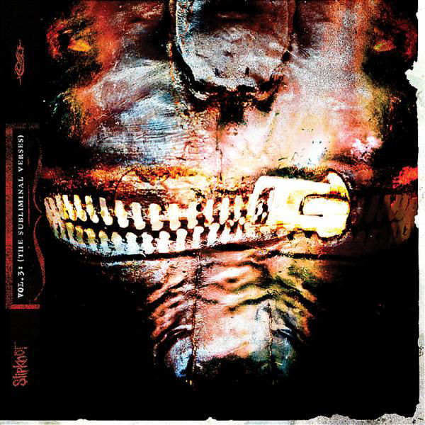 Slipknot – Vol.3: The Subliminal Verses