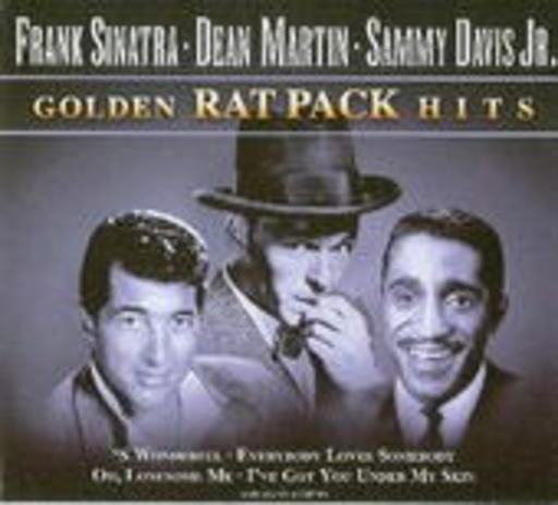 Frank Sinatra/Dean Martin/Sammy Davis Jr. - The Ratpack – Ratpack Hits