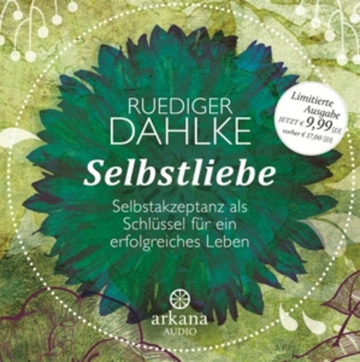 Ruediger Dahlke – Selbstliebe