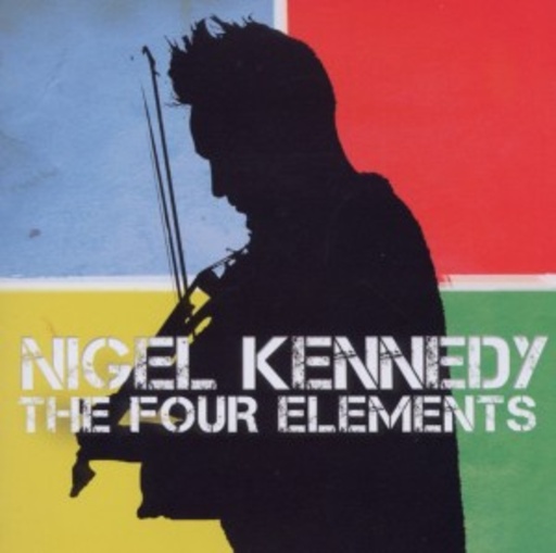 Nigel Kennedy – The Four Elements