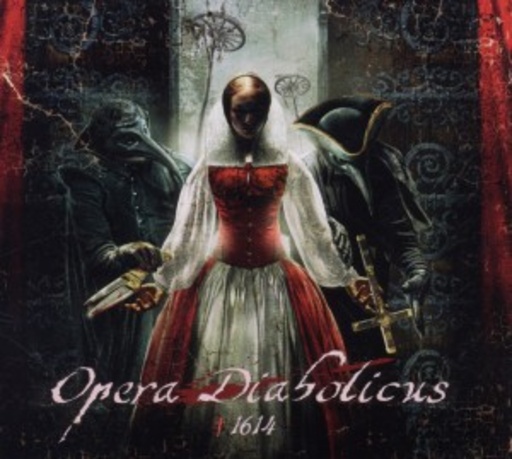 Opera Diabolicus – 1614