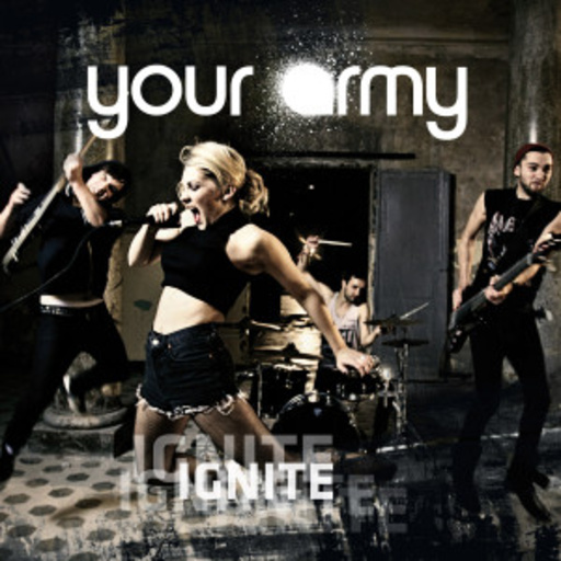 You Army – Ignite