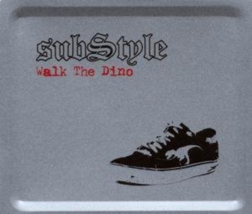 Substyle – Walk The Dino