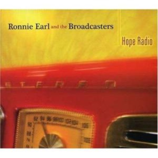 Ronnie Earl & The Broadcasters – Hope Radio