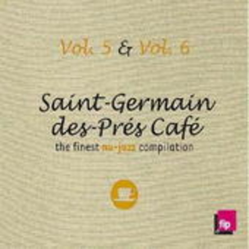 Diverse – Saint Germain Des Près Café Vol. 5 & 6