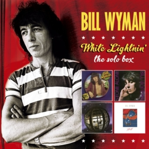 Bill Wyman – White Lightnin' - The Solo Box
