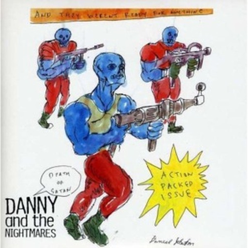 Daniel Johnston & The Nightmares – Death Of Satan