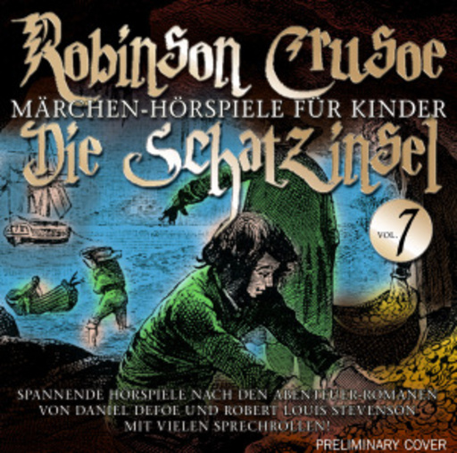 Diverse – Robinson Crusoe & Die Schatzinsel - Märchen Hörspiele für Kinder