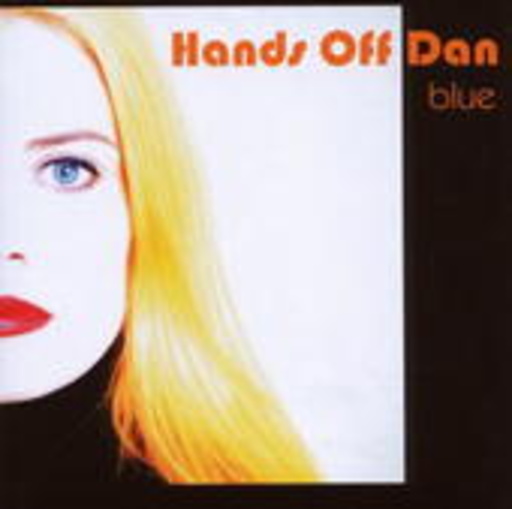 Hands Off Dan – Blue