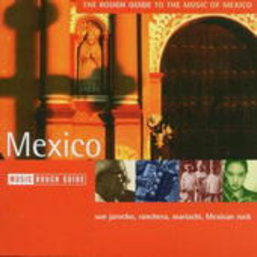 Diverse – Rough Guide To Music Of Mexico
